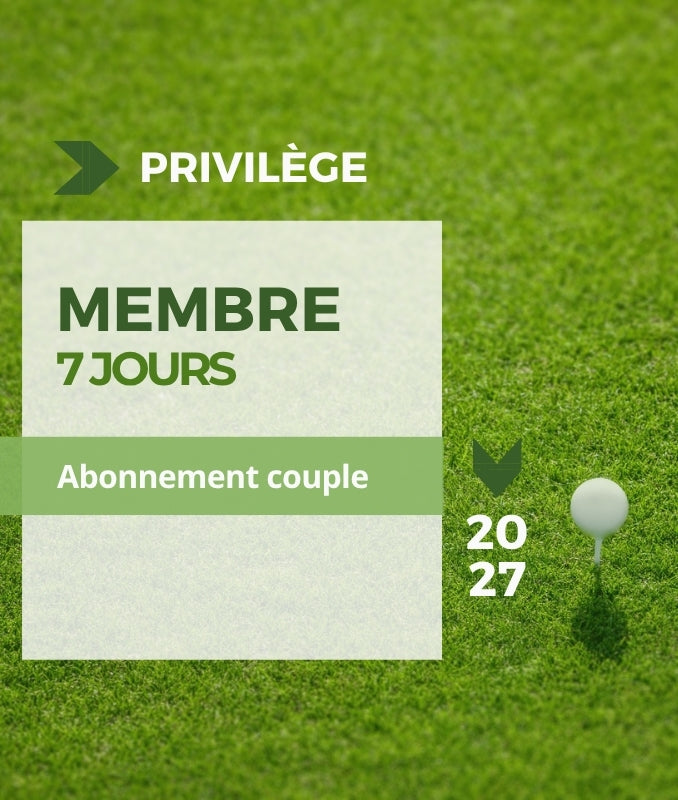 Abonnement de saison 2027 pour couple - Golf Saint-Simon - membre 7 jours  Tout temps - golf membership
