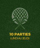 10 Parties / LUN-JEU
